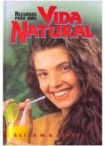 Recursos Para Uma Vida Natural - Eliza M.S Biazzi