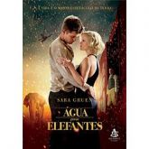 Água para Elefantes - Sara Gruen